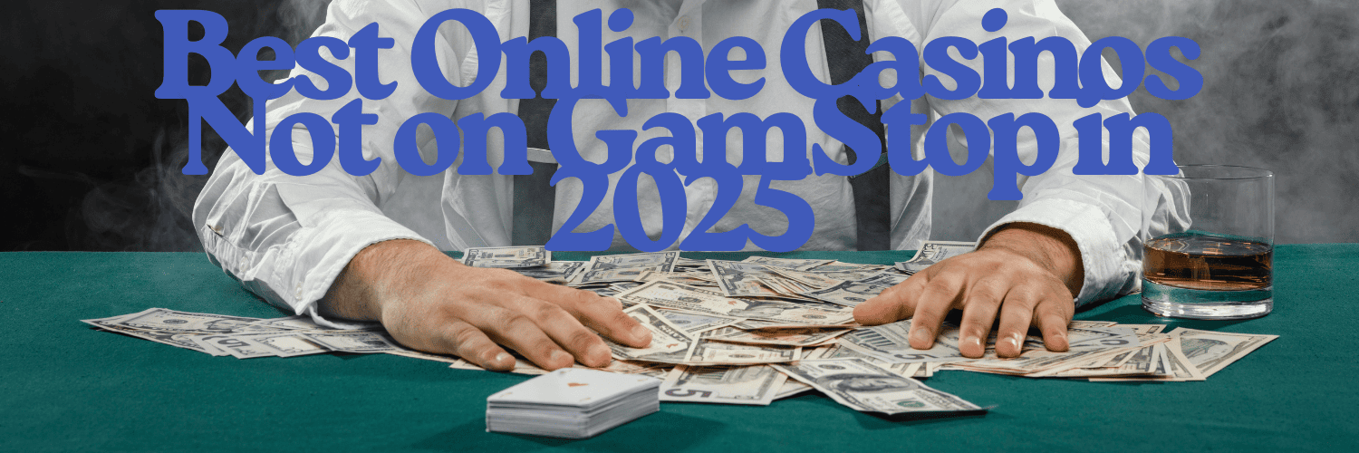 Discovering UK Casinos Not on Gamstop 588105407 Discovering UK Casinos Not on Gamstop 588105407